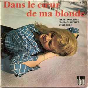 Johnnie Spence & His Orchestra, Alyn Ainsworth And His Orchestra - Dans Le Cœur De Ma Blonde FLAC