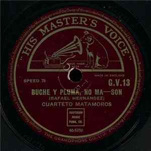 Cuarteto Matamoros - Buche Y Pluma, No Ma / Puro Amor FLAC