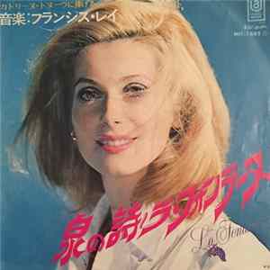 Catherine Deneuve, Francis Lai - La Fontaine FLAC