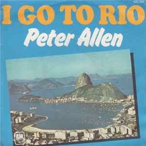 Peter Allen - I Go To Rio FLAC