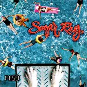 Sugar Ray - 14:59 FLAC