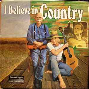 Various - I Believe In Country FLAC