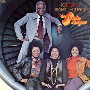 The Staple Singers - Be Altitude: Respect Yourself FLAC