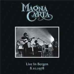 Magna Carta - Live In Bergen 1978 FLAC