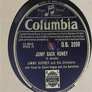 Jimmy Dorsey And His Orchestra - Jump Back Honey / Love Came Out Of The Night FLAC