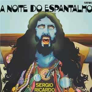 Sergio Ricardo - Trilha Sonora Do Filme A Noite Do Espantalho FLAC