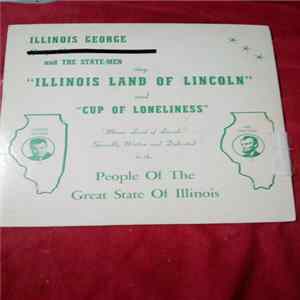 Illinois George - Land Of Lincoln / Cup Of Loneliness FLAC