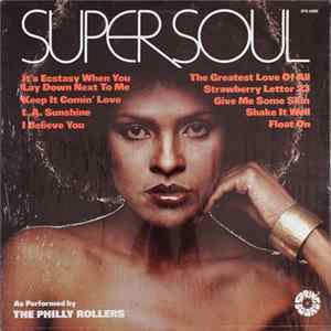 The Philly Rollers - Super Soul FLAC
