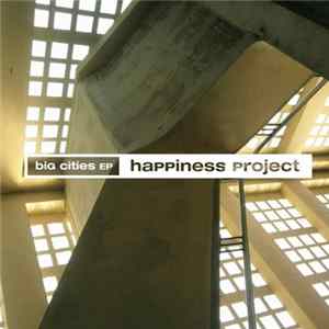 Happiness Project - Big Cities EP FLAC