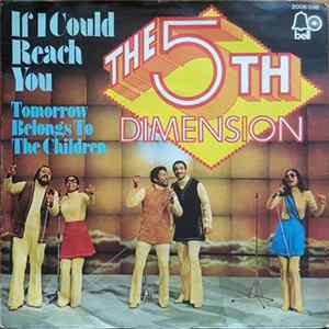 The 5th Dimension - If I Could Reach You / Tomorrow Belongs To The Children FLAC