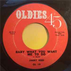 Jimmy Reed - Baby What You Want Me To Do / Caress Me Baby FLAC