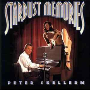 Peter Skellern - Stardust Memories FLAC