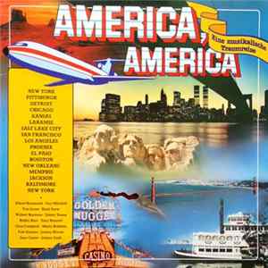 Various - America, America (Eine Musikalische Traumreise) FLAC