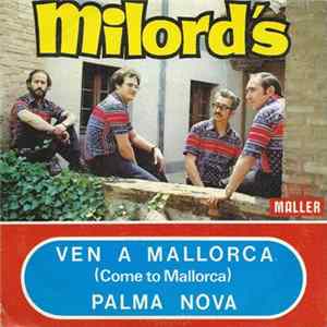 Milord's - Ven A Mallorca / Palma Nova FLAC