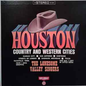 The Lonesome Valley Singers - Country And Western Cities FLAC