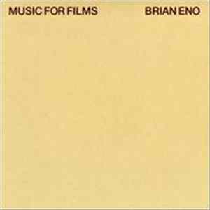 Brian Eno - Music For Films FLAC