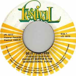 Chenley Duffus & The International Focus - Do It Together / Help Jamaica FLAC