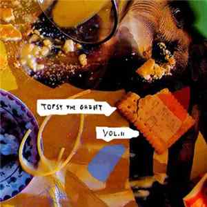 Topsy The Great - Vol.II FLAC
