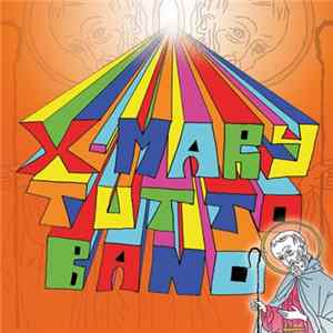 X-Mary - Tutto Bano FLAC