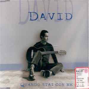 David - Quando Stai Con Me FLAC