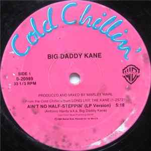 Big Daddy Kane - Ain't No Half-Steppin' FLAC