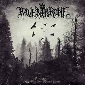 Raven Throne - Biaskoncy Snieh Času FLAC