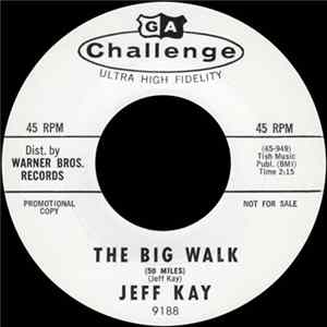 Jeff Kay - The Big Walk (50 Miles) FLAC