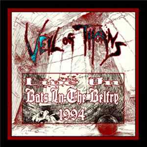 Veil Of Thorns - Live On Bats In The Belfry 1994 FLAC