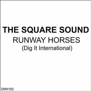 The Square Sound - Runaway Horses FLAC