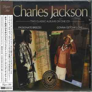 Charles Jackson - Passionate Breezes / Gonna Getcha Love FLAC