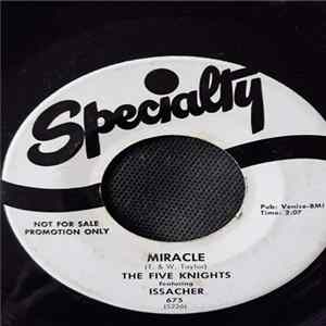 The Five Knights Featuring Issacher - Miracle / Yo Te Amo FLAC