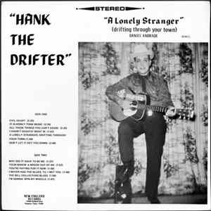 Hank The Drifter - A Lonely Stranger (Drifting Through Your Town) FLAC