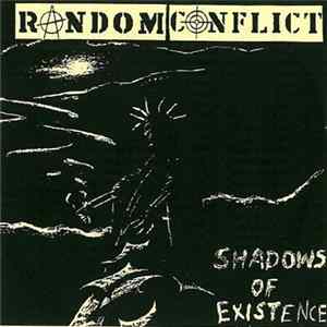 Random Conflict - Shadows Of Existence FLAC