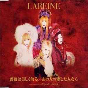 Lareine - 薔薇は美しく散る/あの人の愛した人なら FLAC