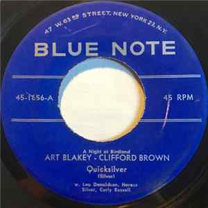 Art Blakey - Clifford Brown - Quicksilver FLAC