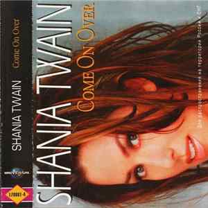 Shania Twain - Come On Over FLAC
