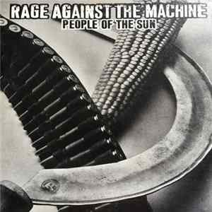 Rage Against The Machine - People Of The Sun FLAC