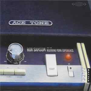Ron Samsom And The Neutrino Funk Experience - Ace Tone FLAC