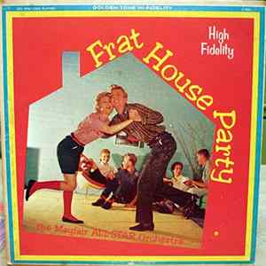 The Campus All-Stars - Frat House Party FLAC