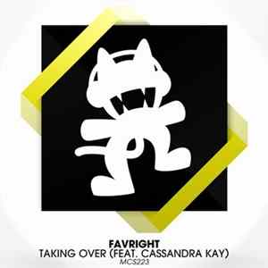 Favright Feat. Cassandra Kay - Taking Over FLAC