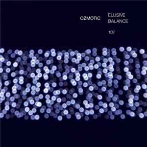 Ozmotic - Elusive Balance FLAC