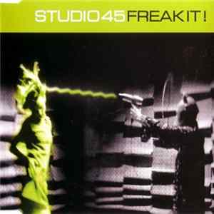 Studio 45 - Freak It! FLAC