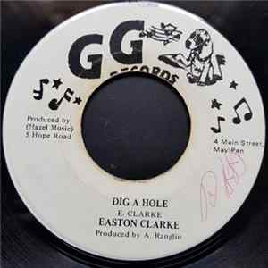 Easton Clarke - Dig A Hole FLAC