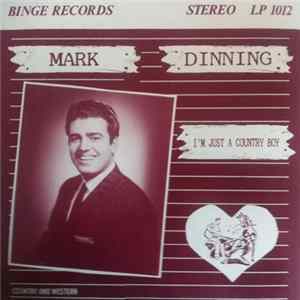 Mark Dinning - I'm Just A Country Boy FLAC