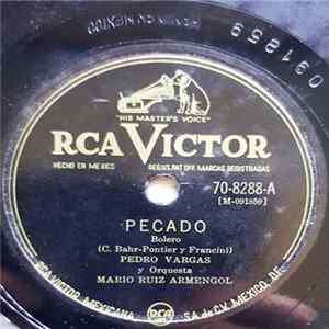 Pedro Vargas Y Orquesta Mario Ruiz Armengol - Pecado / Pequeña FLAC