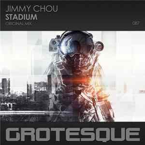 Jimmy Chou - Stadium FLAC