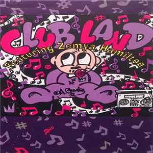 Clubland Featuring Zemya Hamilton - Clubland Featuring Zemya Hamilton FLAC