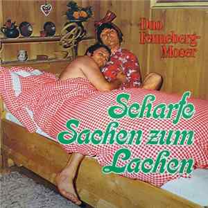 Duo Fenneberg-Moser - Scharfe Sachen Zum Lachen FLAC
