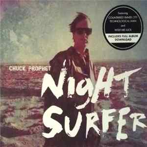 Chuck Prophet - Night Surfer FLAC