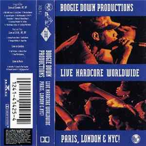Boogie Down Productions - Live Hardcore Worldwide FLAC